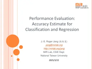 Performance Evaluation: Indices, Recognition Rate, and Data Partitioning