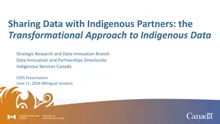 Transformational Approach to Indigenous Data Sharing Initiative