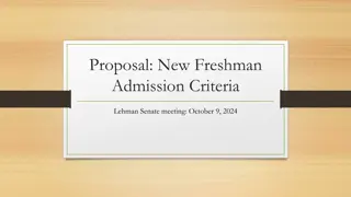 New Freshman Admission Criteria Proposal and Formula Explanation