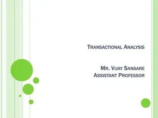 Human Behavior through Transactional Analysis