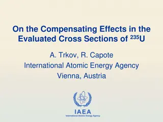 Compensating Effects in Evaluated Cross Sections of 235U and Benchmarking of Fast Systems