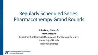 Pharmacotherapy Grand Rounds - University of Florida