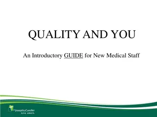 Guide for New Medical Staff: Quality and High Reliability Organizations