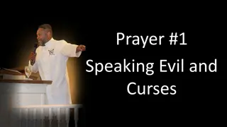 Overcoming Evil Words Through Prayer