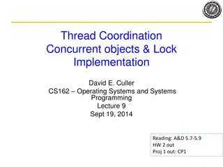 Concurrent Programming with Thread Coordination and Lock Implementation
