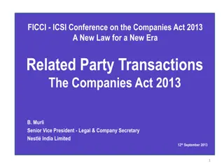 FICCI-ICSI Conference on Companies Act 2013: Related Party Transactions Overview
