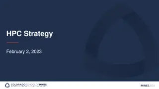 HPC Strategy and Initiatives at MINES.EDU