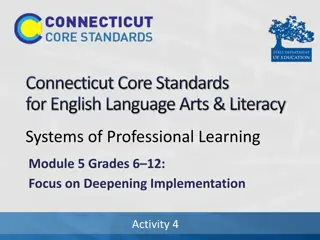 Deepening Implementation of Connecticut Core Standards in ELA & Literacy