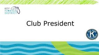 Effective Club President Duties and Communication Strategies