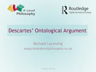 Descartes Ontological Argument and Perfection in Existence