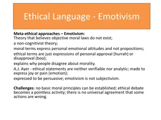 Emotivism in Ethical Language: A Non-Cognitivist Perspective