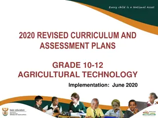 2020 Revised Curriculum and Assessment Plans for Agricultural Technology Grades 10-12