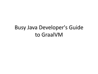 Developer's Guide to GraalVM: Explore Features and Installation