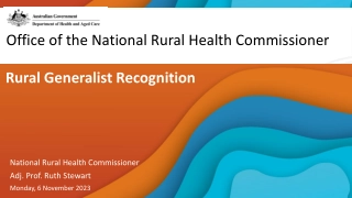 Enhancing Rural Healthcare through Rural Generalist Recognition