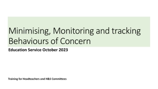 Minimising, Monitoring, and Tracking Behaviours of Concern in Education Service Training