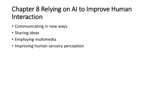 Enhancing Human Interaction with AI: Communication Innovations