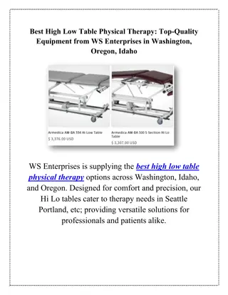 Best High Low Table Physical Therapy Top-Quality Equipment from WS Enterprises in Washington, Oregon, Idaho