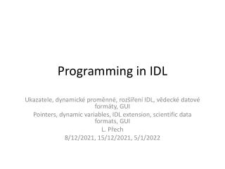 Comprehensive Guide to Programming in IDL with Pointers and Extensions