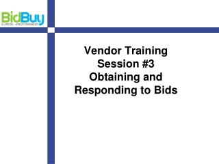 Complete Guide to Responding to Bids and Quotes in Vendor Training Session