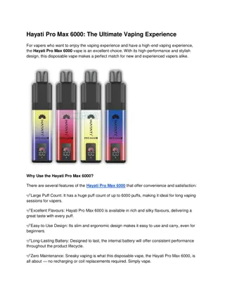 Exploring the Best Flavours of Hayati Pro Max 6000