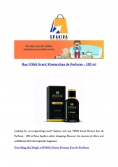 Buy FOGG Scent Xtremo Eau de Perfume - 100 ml