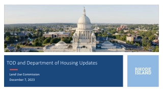 TOD and Department of Housing Updates