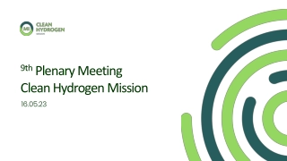 9th Plenary Meeting Clean Hydrogen Mission Agenda and Updates