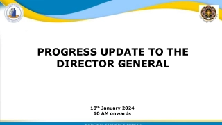 Progressive Update Meeting Agenda for Director General - January 18, 2024