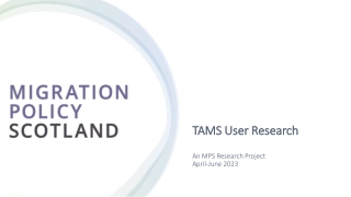 TAMS User Research