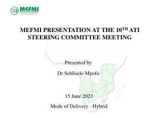 MEFMI Presentation on Collaboration and Capacity Development with ATI and IMF