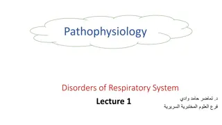 Respiratory System Disorders: Pathophysiology & Diseases