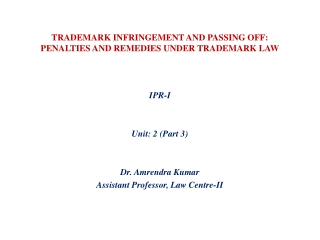 Penalties and Remedies for Trademark Infringement and Passing Off