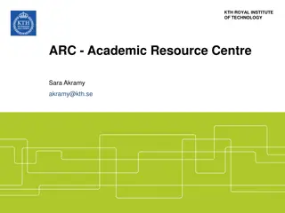 Academic Resource Centre - KTH Royal Institute of Technology