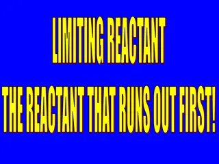 Limiting Reactant Concepts in Chemistry