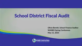 School District Fiscal Audits and Requirements