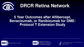 Outcomes of Aflibercept, Bevacizumab, or Ranibizumab for DME: 5-Year Study Results
