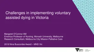 Challenges and Developments in Voluntary Assisted Dying in Victoria
