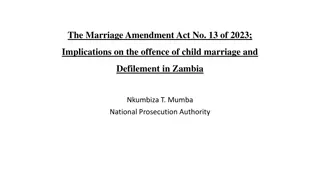 Implications of Marriage Amendment Act No. 13 of 2023 on Child Marriage and Defilement in Zambia
