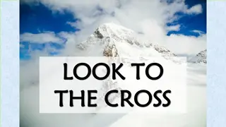Look to the Cross - A Spiritual Journey of Faith and Redemption