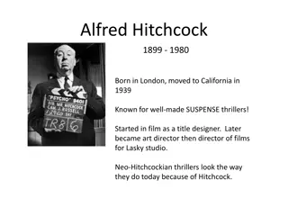 Alfred Hitchcock: Master of Suspense Thrillers and Auteur Filmmaker
