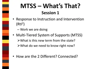 MTSS and RtI2 in Education: Key Concepts and Connections