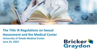 The Title IX Regulations on Sexual  Harassment and the Medical Center