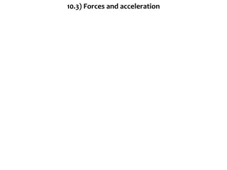 Forces and Acceleration Concepts