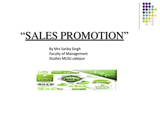 Sales Promotion: Objectives, Techniques, and Consumer Promotions