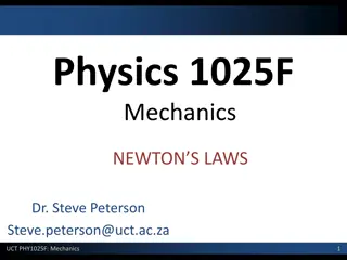 Mechanics: Newton's Laws of Motion and Forces