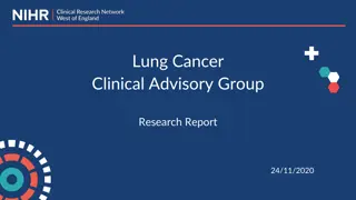 Lung Cancer Clinical Advisory Group Research Updates