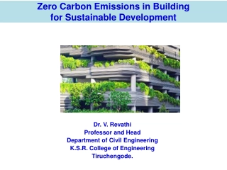 Understanding Sustainable Development and Zero Carbon Emissions in Buildings
