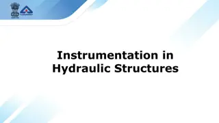 Critical Importance of Dam Instrumentation in Hydraulic Structures