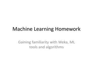 Machine Learning Homework: Weka, ML Tools & Algorithms