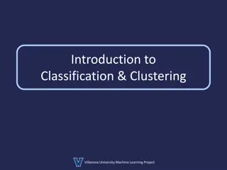 Introduction to Machine Learning Classification and Clustering at Villanova University